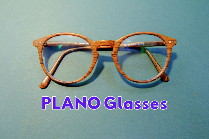 What Does Plano Mean For Glasses